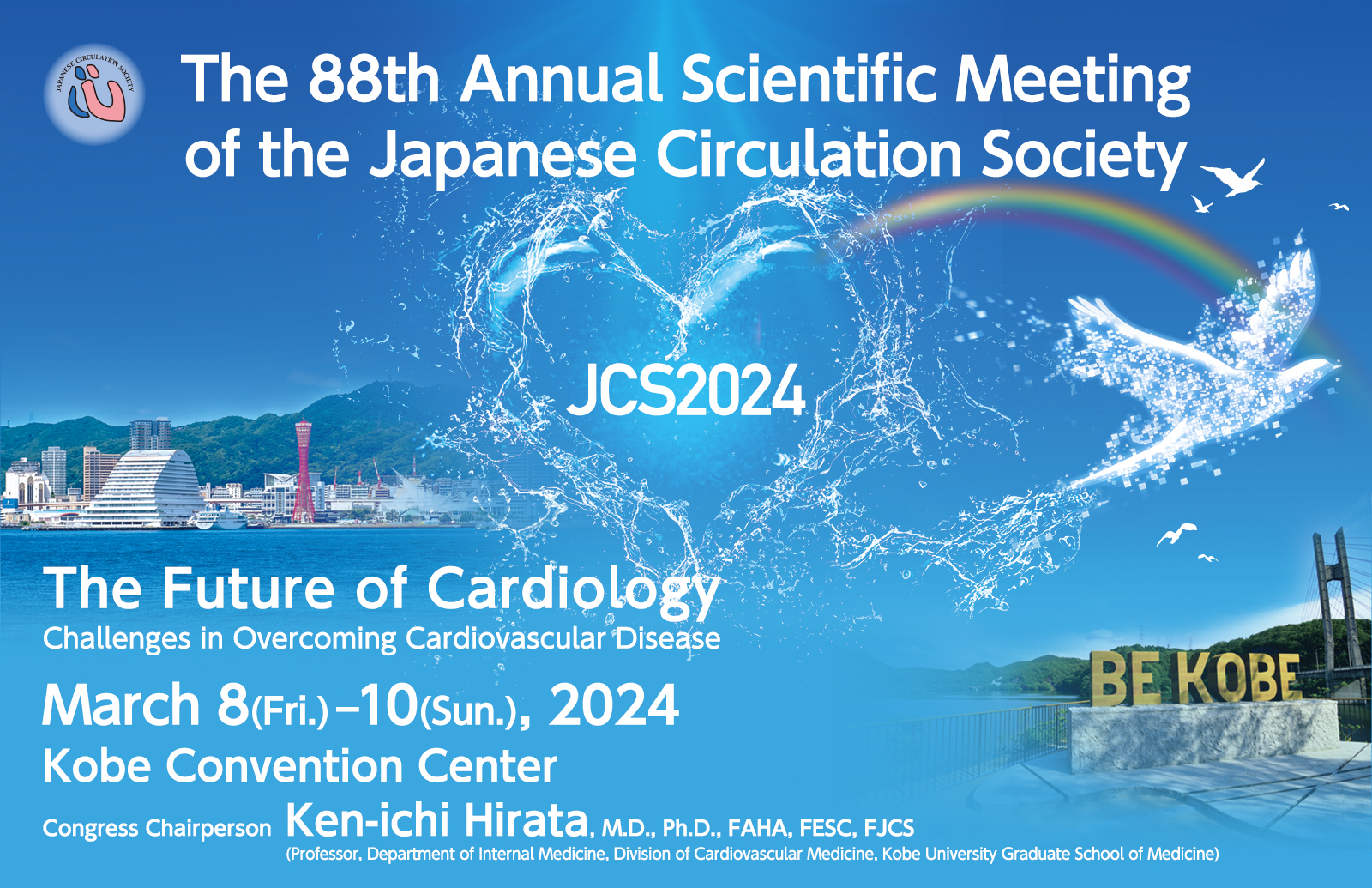 The 88th Annual Scientific Meeting of the Japanese Circulation Society(JCS2024)